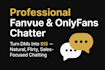 be your fanvue onlyfans chatter