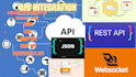 develop, fix, or integrate rest, json, XML, soap, and websocket apis for apps