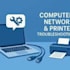 fix computer hardware network and printer issues remotely