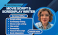 be your movie script writer screenplay feature film script film script tv series