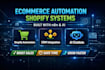 build ecommerce and shopify automation systems using n8n and ai