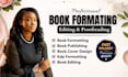 do book editing and formatting kdp book formatting and developmental book editor