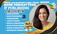 do book formatting ebook formatting  book editing amazon kdp