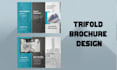 create a modern, stylish, and print ready trifold brochures