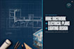 design hvac ductwork, lighting and electrical power plans