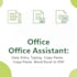manage your office tasks remotely as a reliable assistant