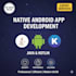 develop your application in native android