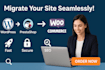seamlessly migrate wordpress to zenfolio or prestashop website to woocommerce