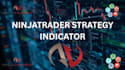 develop or fix ninjatrader 8 strategy, indicator, or trading bot