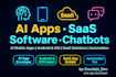do ai mobile app development, android IOS app, saas app, ai software developer
