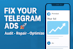 fix and optimize your telegram ads campaign