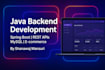 develop scalable java spring boot web applications