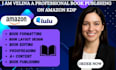 publish book on amazon kdp,kdp book formatting, kdp book publish book promotion