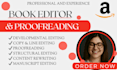 do developmental editing, proofreading, line editing thriller, memoir, fantacy