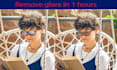 remove glare, reflection from glasses and bulk photo editing