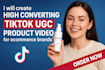 create tiktok ugc product videos for ecommerce