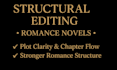 provide expert structural editing for your romance novel