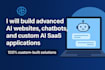 build advanced ai websites, chatbots, and custom ai saas applications