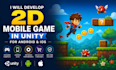 develop 2d 3d mobile game in unity for android and ios