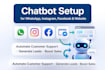 do smart chatbot for whatsapp instagram and your website