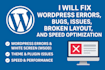 fix wordpress errors bugs issues broken layout and speed optimization