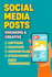 create engaging and creative social media posts