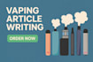 write engaging SEO optimized vaping and cbd blog articles