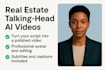 create ai talking head real estate videos from your script
