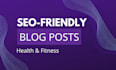 write health and wellness  blogs and articles