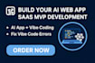 build your ai web app or saas mvp with vibe coding, fix vibe code errors
