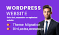 migrate divi to astra oceanwp generatepress avada kadence to astra theme