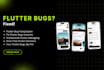 quickly debug or fix flutter app bugs, errors, crashes and performance problems