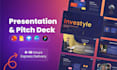 do powerpoint, google slides design and investor pitch deck