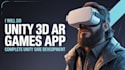 do unity 3d games mobile games ar VR apps complete unity game development