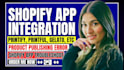 fix shopify app integration problems printify, printful, gelato, teelaunch, etc