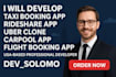 develop taxi booking app rideshare app uberclone  carpool app flight booking app