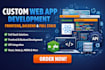 do custom web app development, frontend, backend, full stack solutions