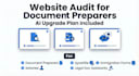 audit your document preparation website and give an ai upgrade plan in 24 hours