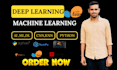 do data science, machine learning and deep learning projects