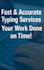 do fast and accurate typing and retyping work