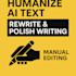 humanize and rewrite text into natural human writing