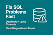 fix your sql server deadlocks locks blocks and slow queries