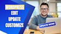 edit wordpress website, wordpress customization, update