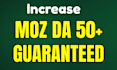 increase domain authority, increase da, increase moz da