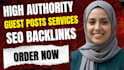 do premium seo guest posts and high da guestpost backlink