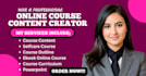 create online course content, workbook, syllabus, script writing, video creation