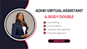 be your adhd virtual assistant, personal virtual assistant, body double partner