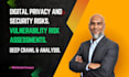 be operating penetration testing and vulnerability assessments