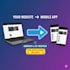 convert website to android and ios mobile app webview