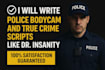 write gripping police bodycam scripts with hooks